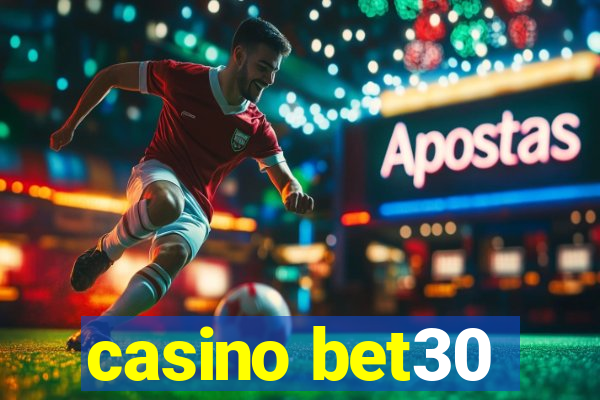 casino bet30