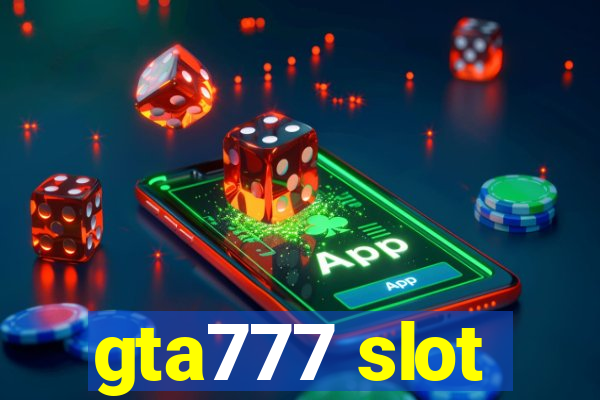 gta777 slot