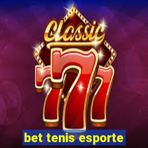 bet tenis esporte