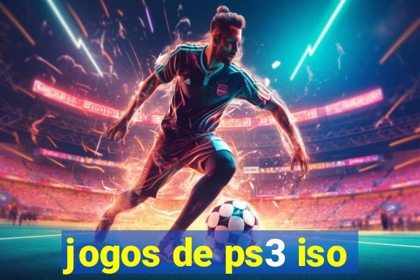 jogos de ps3 iso