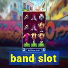 band slot