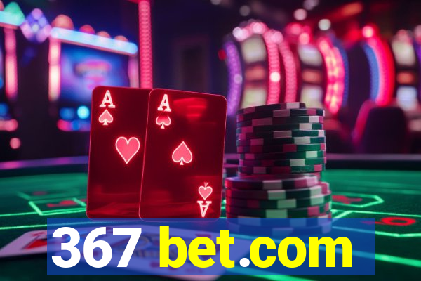 367 bet.com