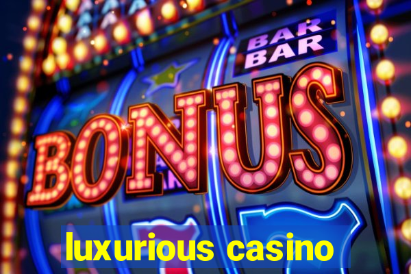 luxurious casino