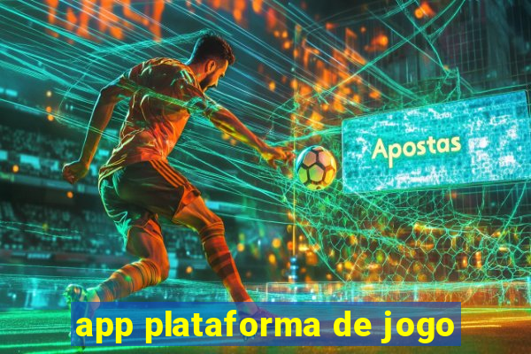 app plataforma de jogo