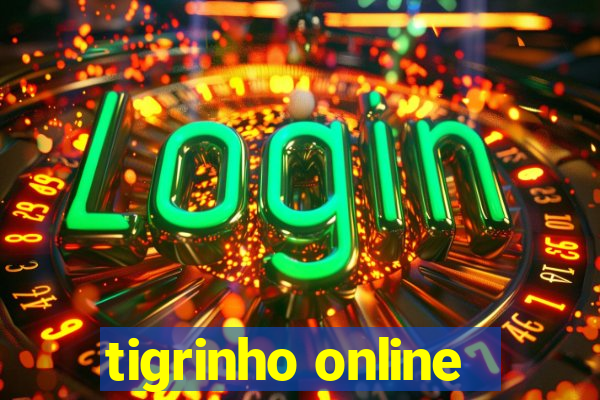 tigrinho online