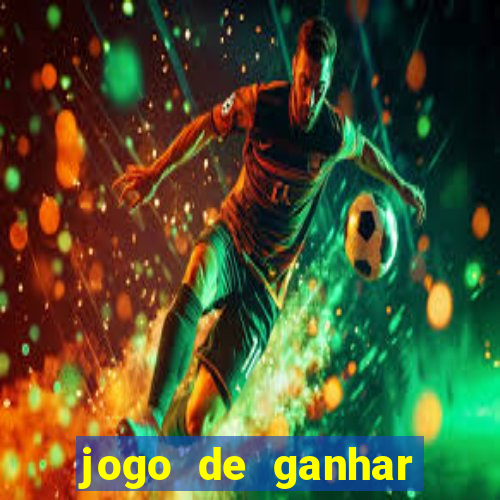 jogo de ganhar dinheiro baixar