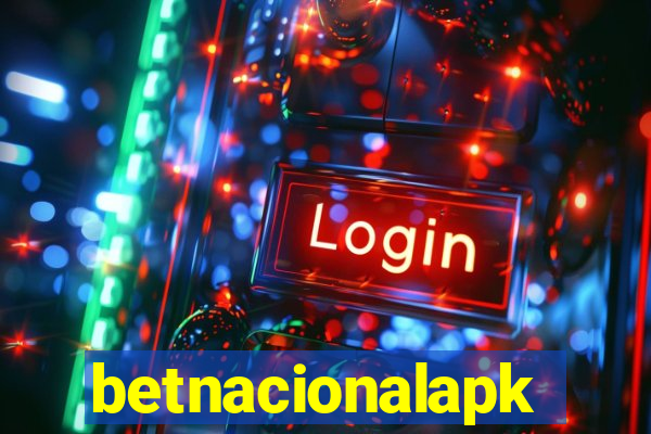 betnacionalapk