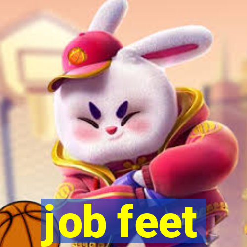 job feet