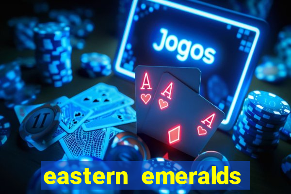 eastern emeralds slot review