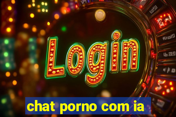 chat porno com ia