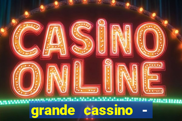 grande cassino - jogo wjnet