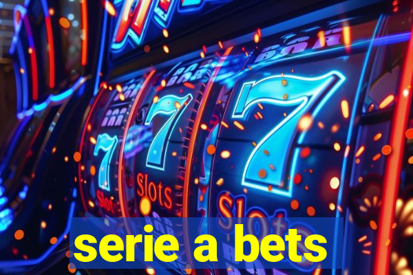 serie a bets