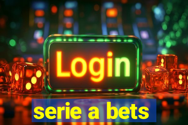 serie a bets