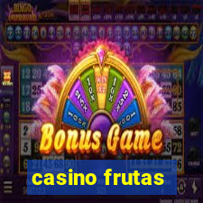 casino frutas