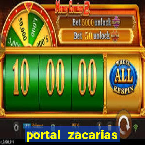 portal zacarias mais de 18