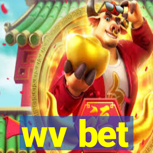 wv bet