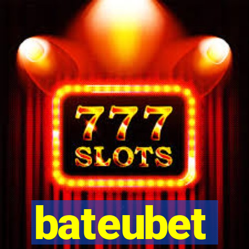 bateubet