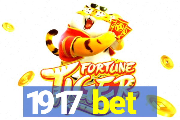 1917 bet