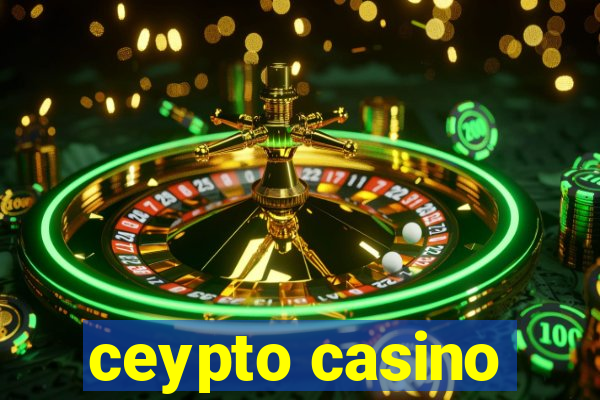 ceypto casino