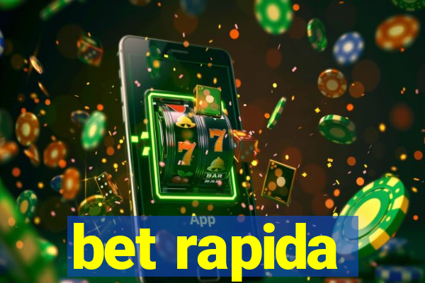 bet rapida