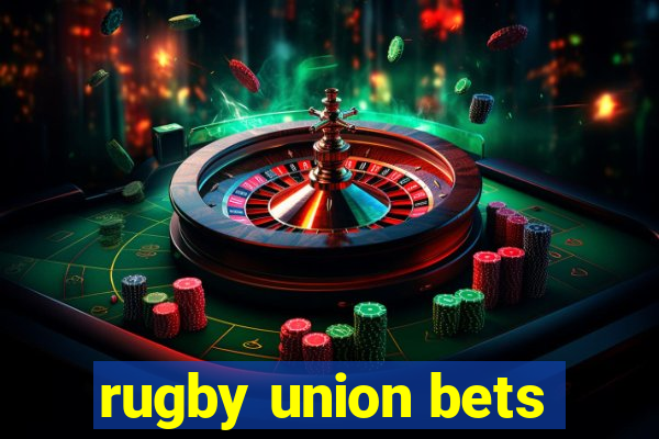 rugby union bets