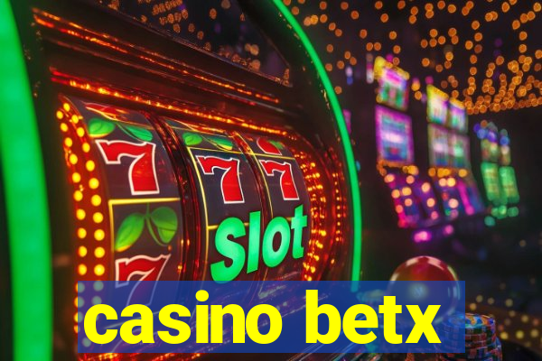 casino betx