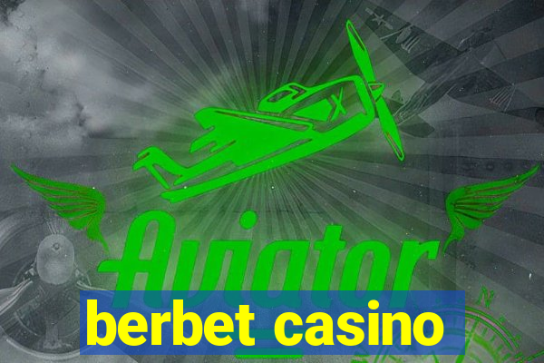 berbet casino