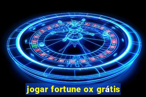 jogar fortune ox grátis