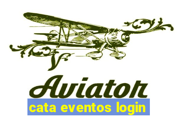 cata eventos login