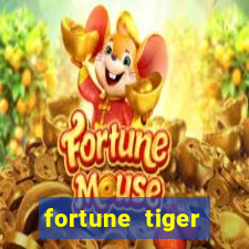 fortune tiger plataforma confiável