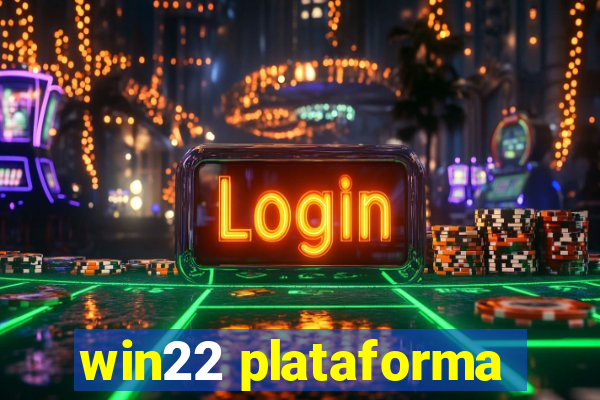 win22 plataforma