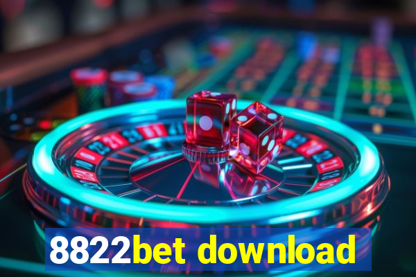 8822bet download