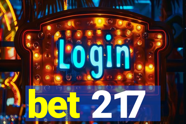 bet 217