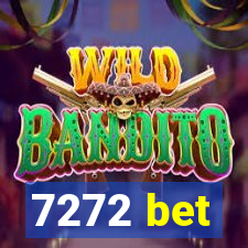 7272 bet