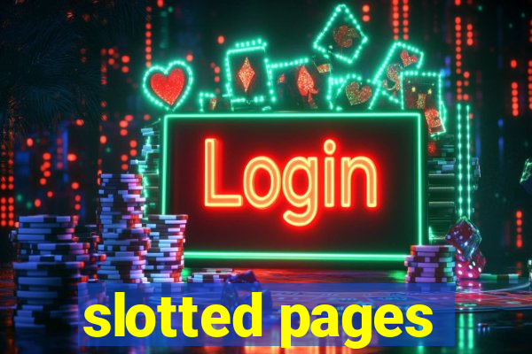 slotted pages