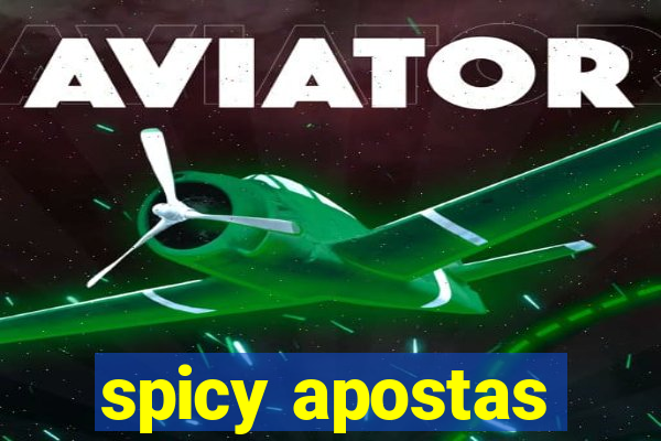 spicy apostas