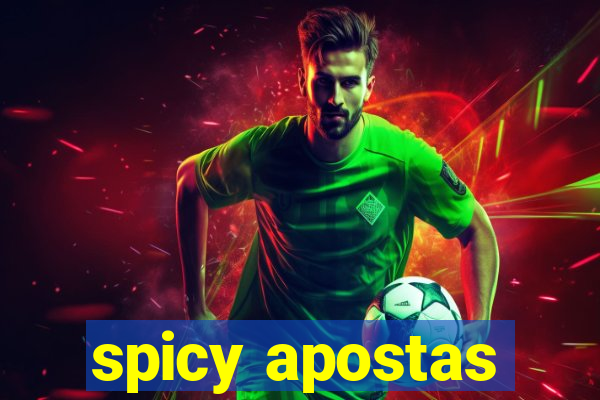 spicy apostas