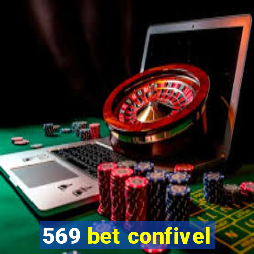 569 bet confivel