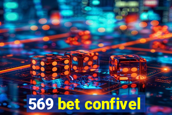 569 bet confivel