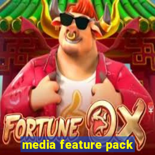 media feature pack