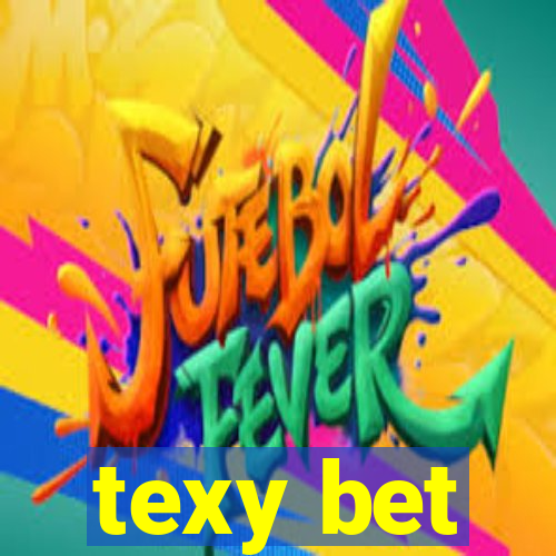 texy bet