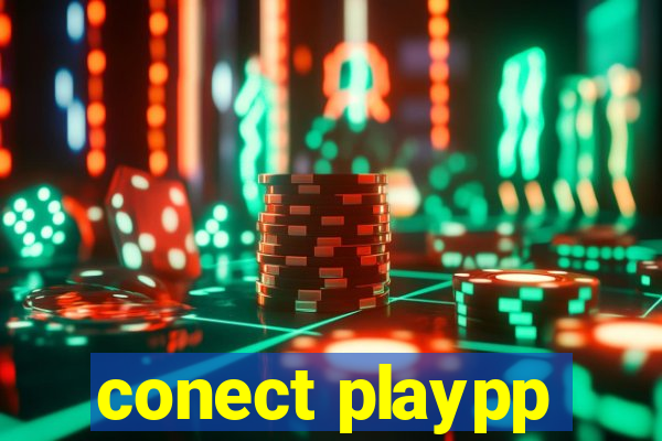 conect playpp