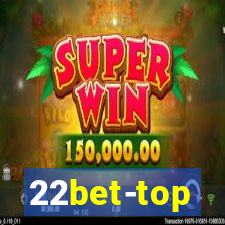 22bet-top