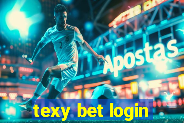 texy bet login