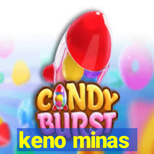 keno minas