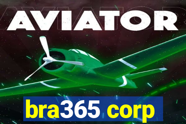 bra365 corp