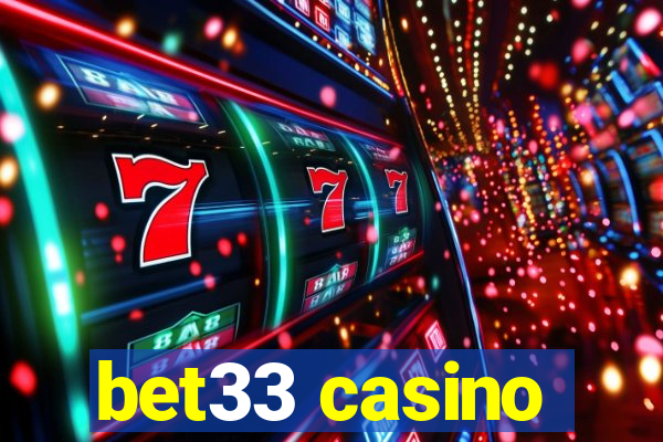 bet33 casino