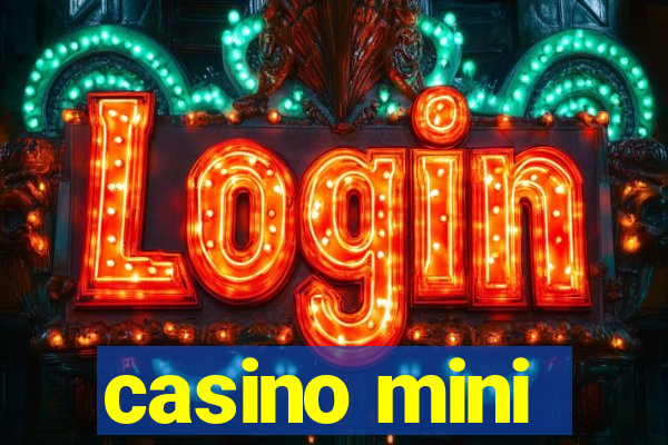 casino mini