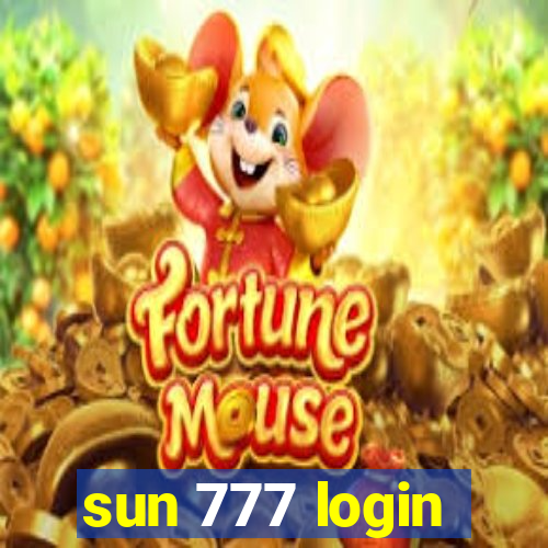 sun 777 login