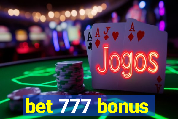 bet 777 bonus